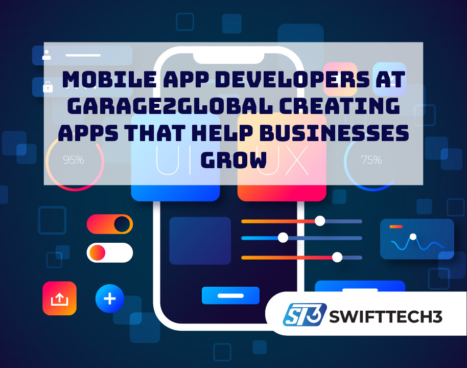 Mobile App Developers at Garage2Global