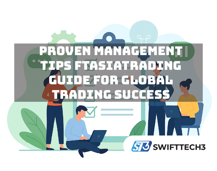 Management Tips Ftasiatrading