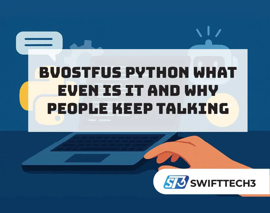 Bvostfus Python what even is it and why people keep talking bvostfus python