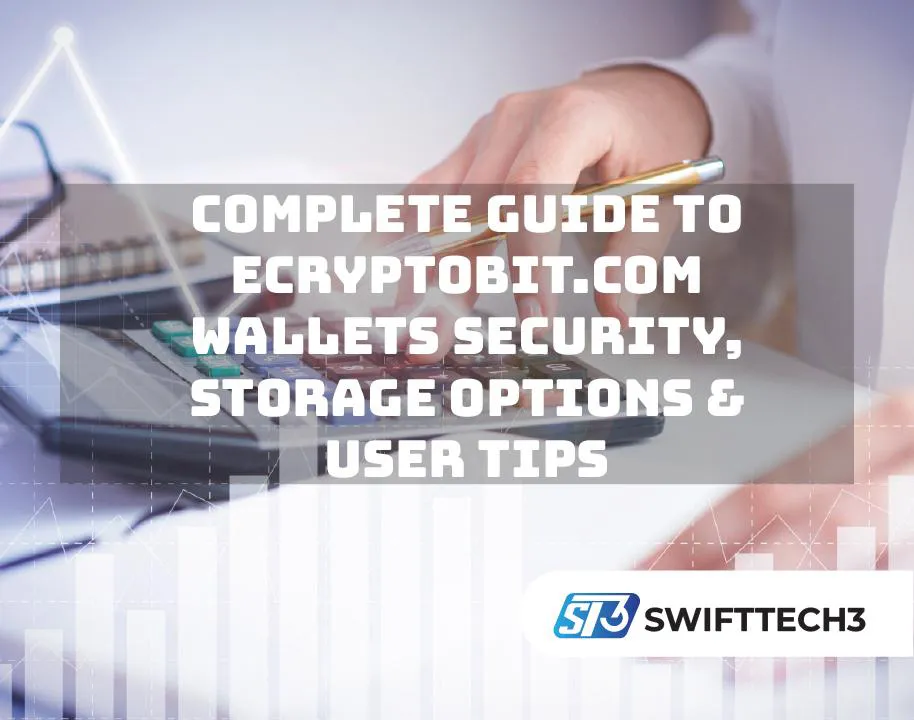 Complete Guide to ecryptobit.com Wallets Security, Storage Options & User Tips ecryptobit.com Wallets