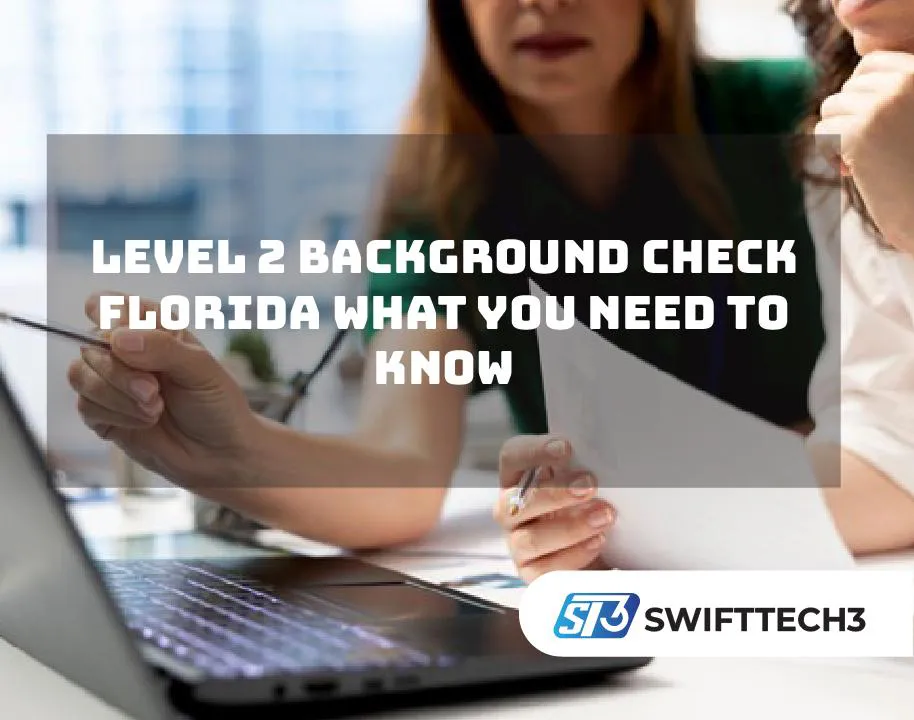 Level 2 Background Check Florida