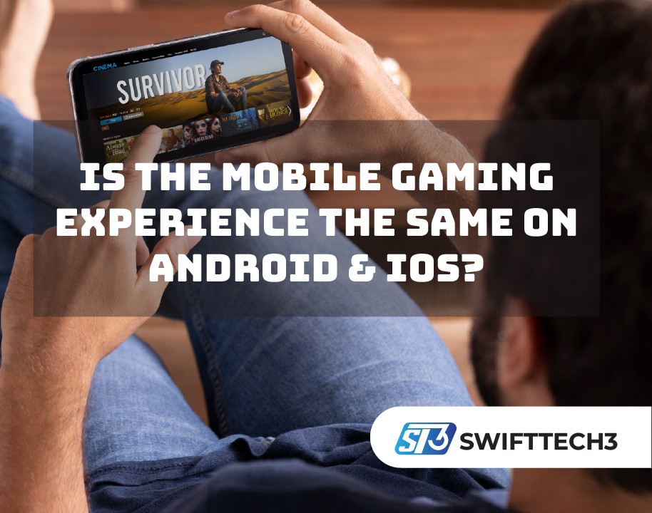 Mobile Gaming Experience