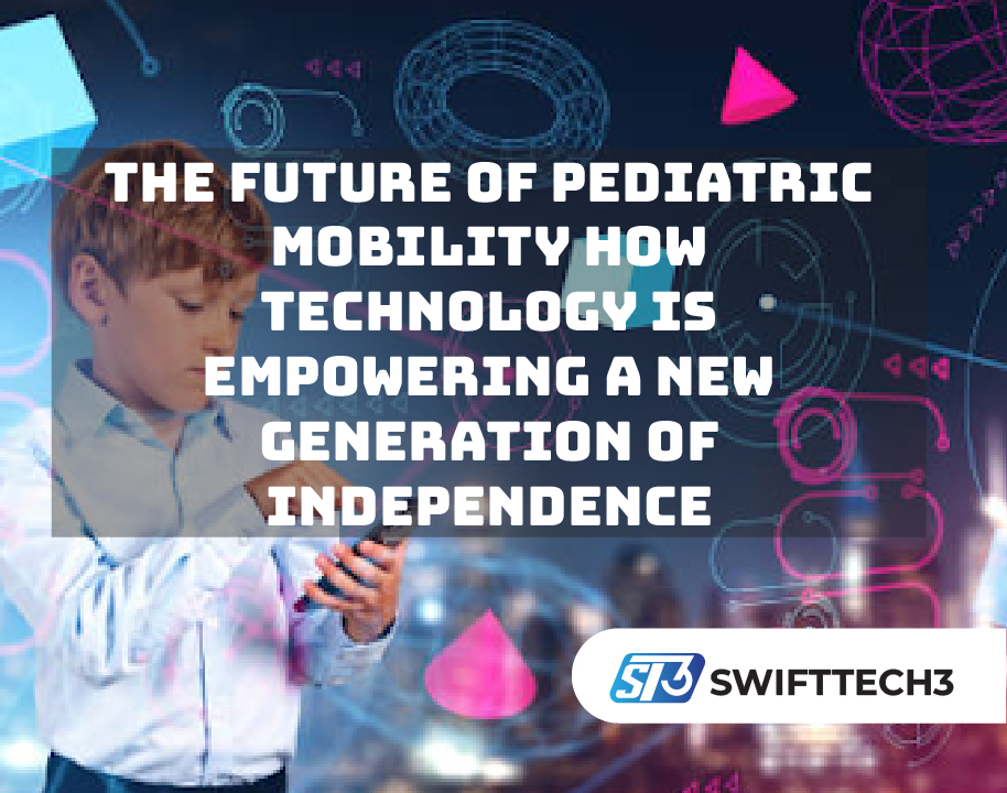 Pediatric Mobility