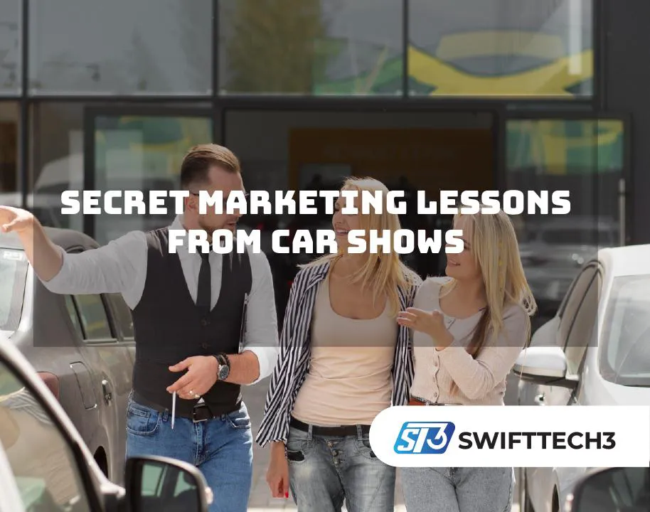 Secret Marketing Lessons from Car Shows