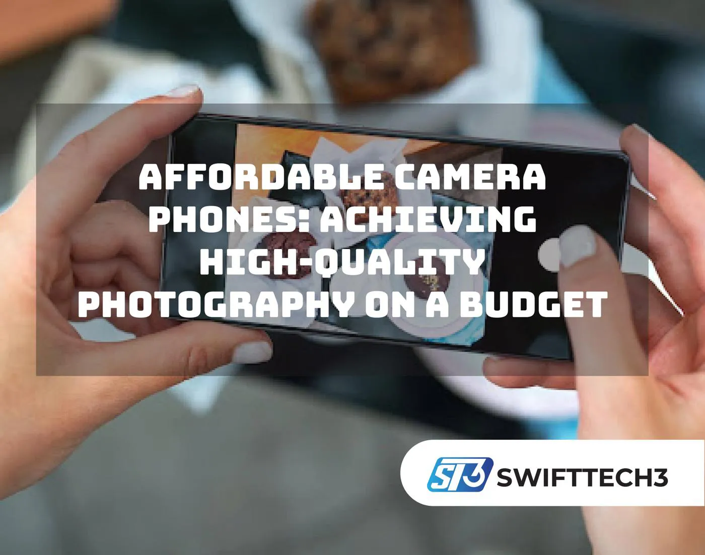 Affordable Camera Phones