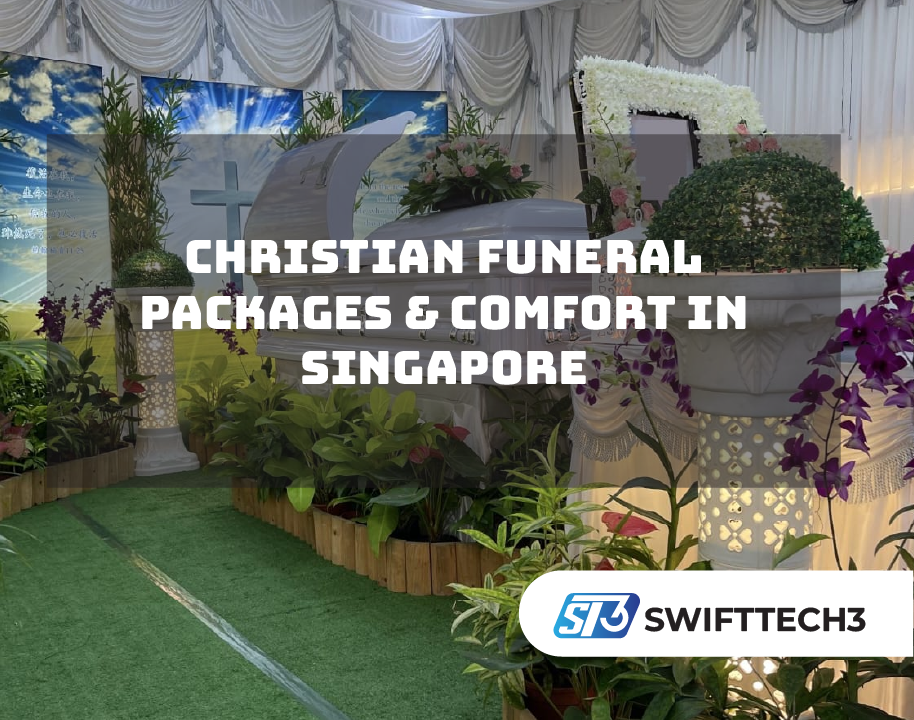 Christian Funeral Packages & Comfort in Singapore