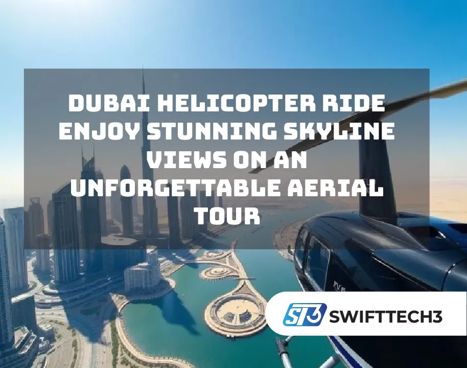 Dubai Helicopter Ride