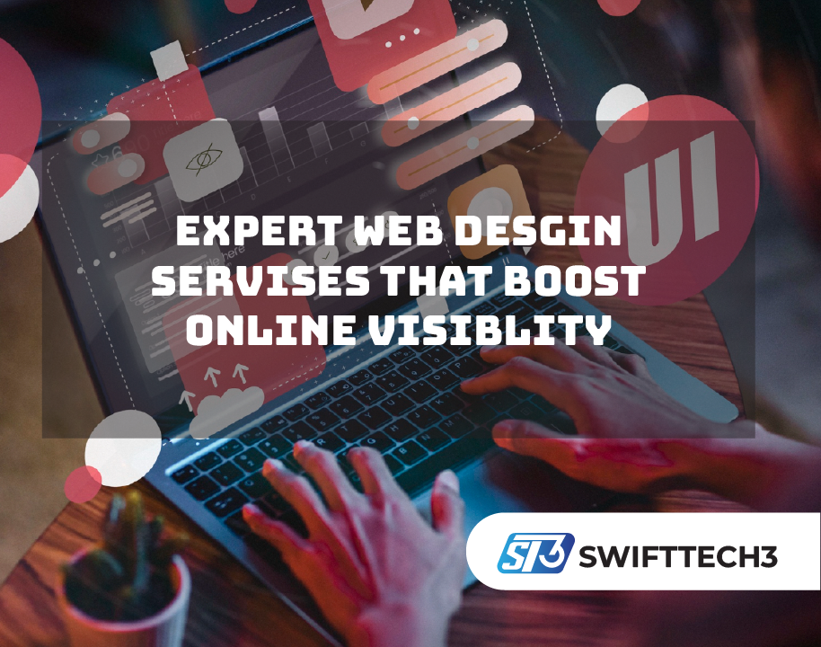 Expert Web Desgin Servises That Boost Online Visiblity Expert Web Desgin Servises That Boost Online Visiblity