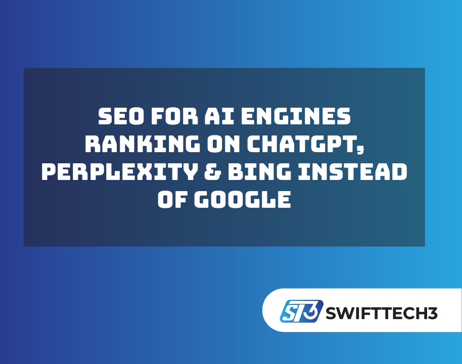 SEO for AI Engines Ranking on ChatGPT, Perplexity & Bing Instead of Google
