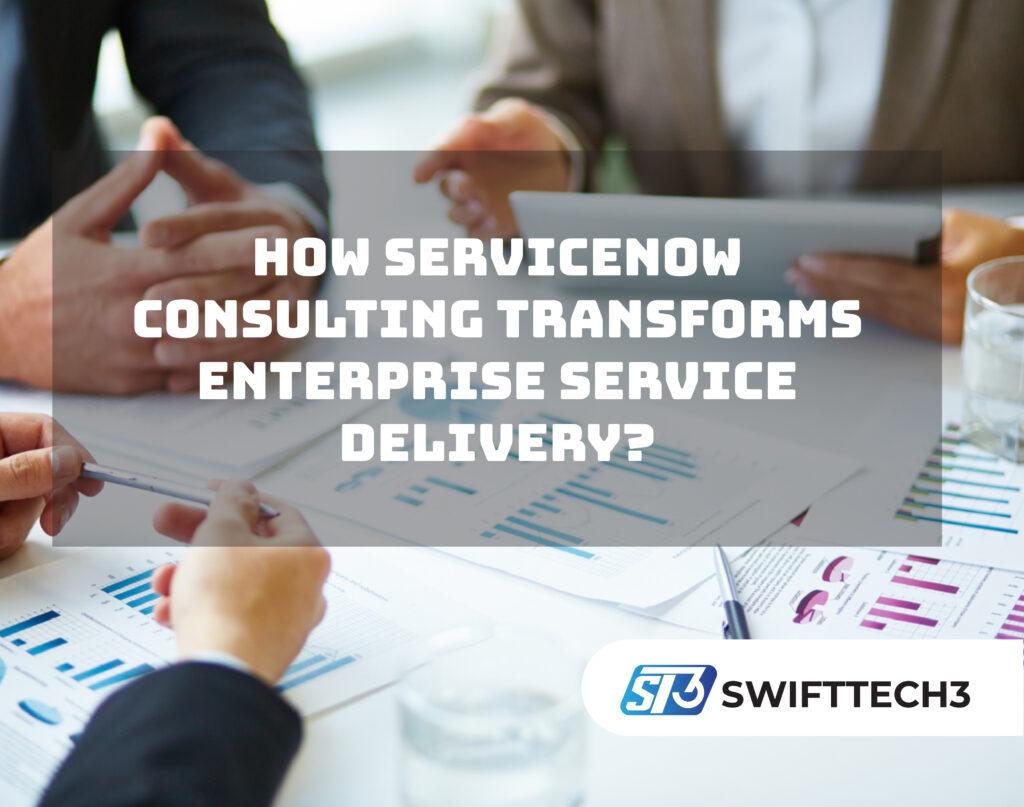 ServiceNow Consulting