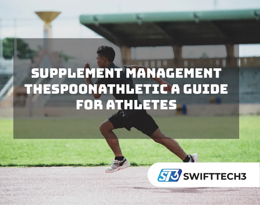 Supplement Management Thespoonathletic A Guide for Athletes Thespoonathletic