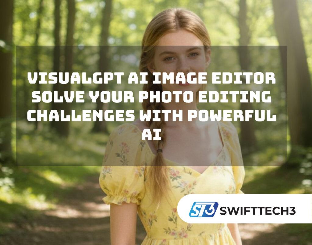 VisualGPT AI Image Editor