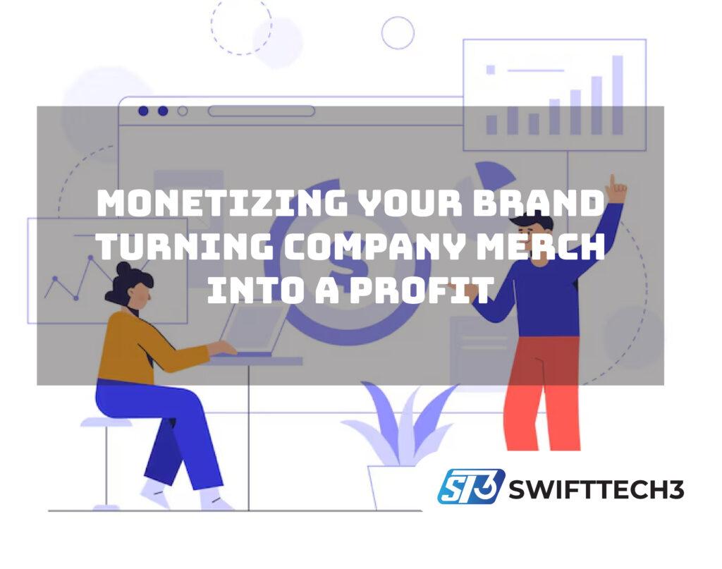 monetizing your brand