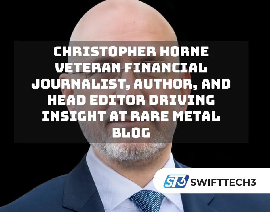 Christopher Horne Veteran Financial Journalist, Author, and Head Editor Driving Insight at Rare Metal Blog Christopher Horne Veteran Financial Journalist, Author, and Head Editor Driving Insight at Rare Metal Blog