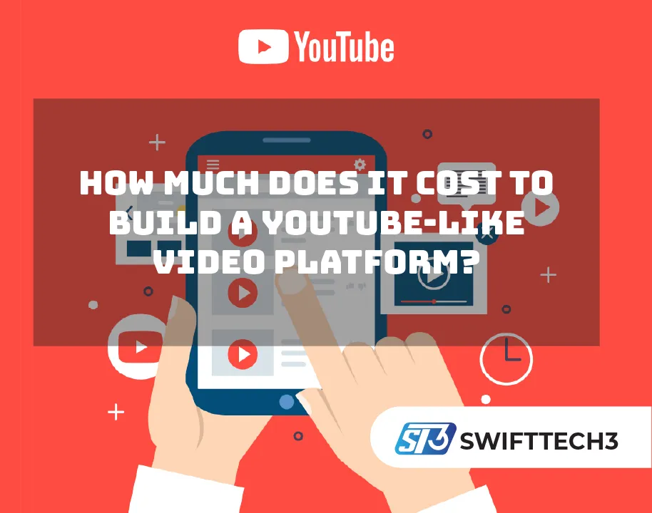 How Much Does It Cost to Build a YouTube-Like Video Platform?