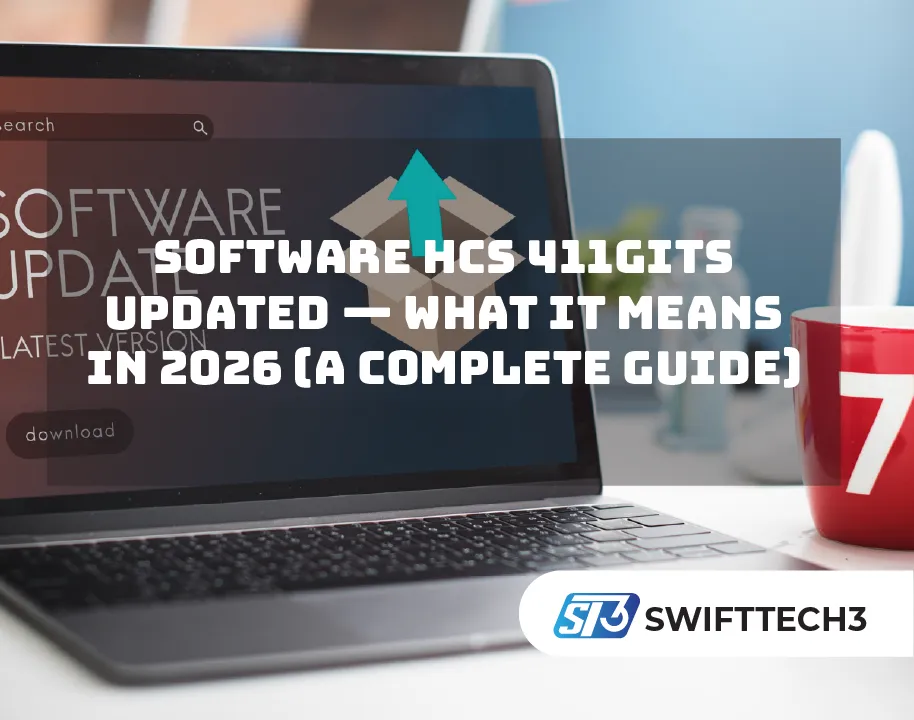 Software HCS 411GITS Updated — What It Means in 2026 (A Complete Guide)