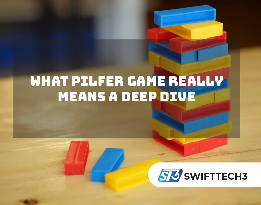 What Pilfer Game Really Means A Deep Dive