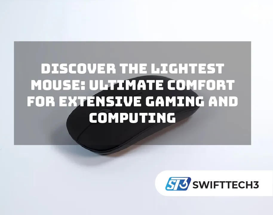 Discover the Lightest Mouse: Ultimate Comfort for Extensive Gaming and Computing lightest mouse