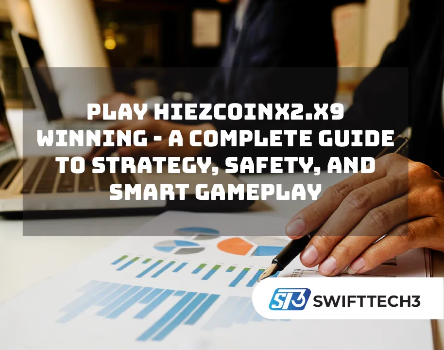 Play Hiezcoinx2.x9 Winning - A Complete Guide to Strategy, Safety, and Smart Gameplay